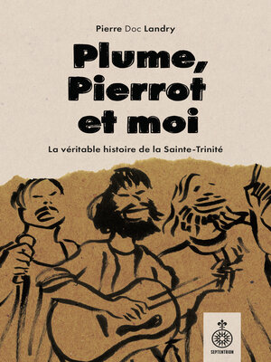 cover image of Plume, Pierrot et moi